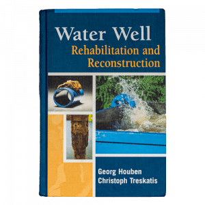 Water Well Rehabilitation and Reconstruction, 2007 USA 1st Edition Houben & Treskatis ISBN 13: 978-0-07-148651 McGraw Hill, New York